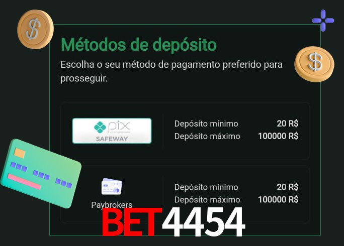 O cassino bet4454 oferece uma grande variedade de métodos de pagamento